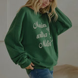 MERRIER WITH A  MARTINI SWEATSHIRT